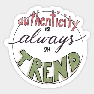 Authenticity Trend Sticker